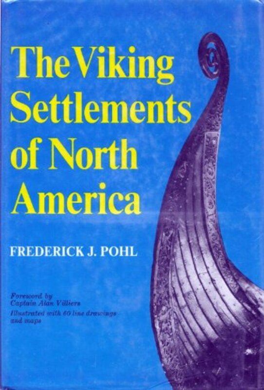 Book cover for "The Viking settlements of North America" by Frederik Pohl