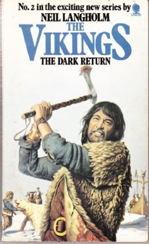 Book cover for "The Vikings:The Dark Return" by Kenneth Bulmer