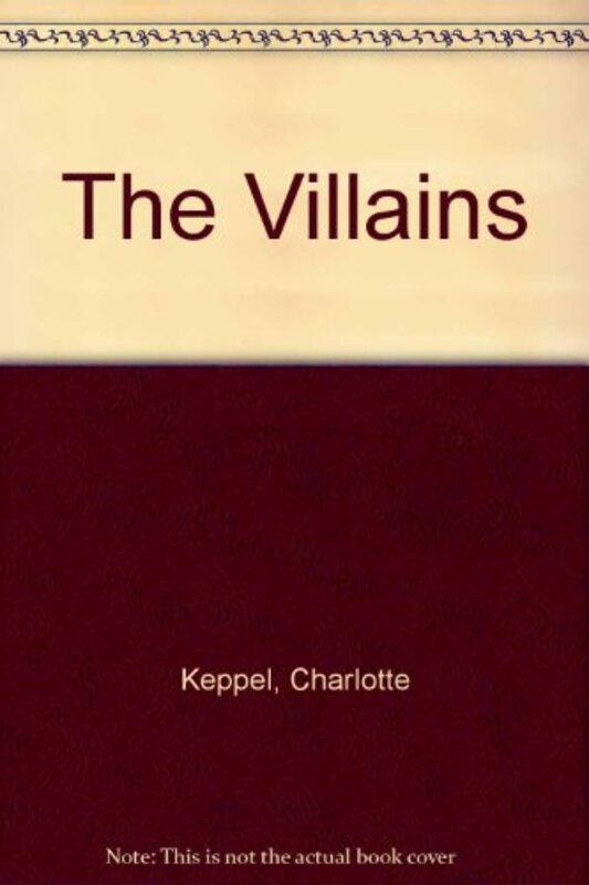 Book cover for "The Villains" by Charity Blackstock