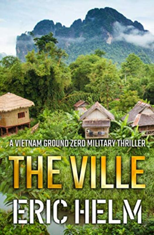 Book cover for "The Ville" by Eric Helm
