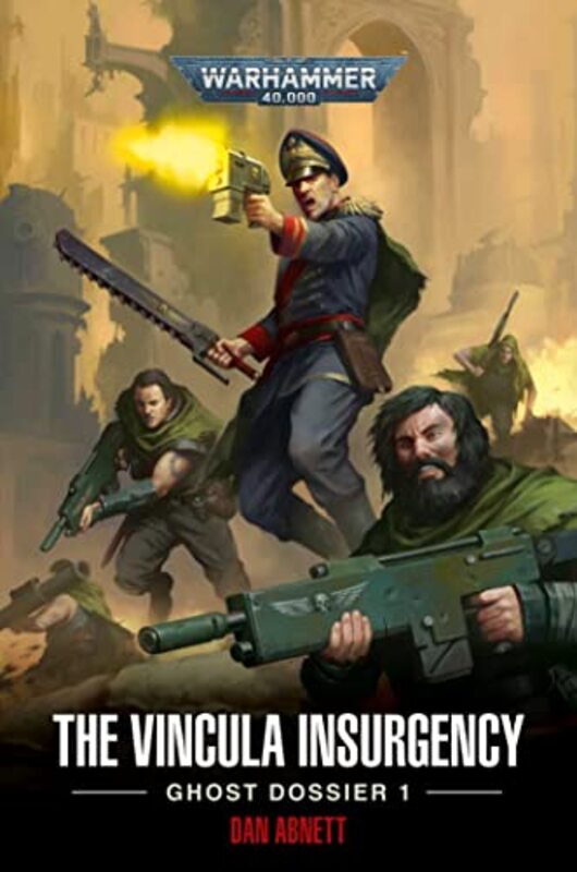 Book cover for "The Vincula Insurgency" by Dan Abnett