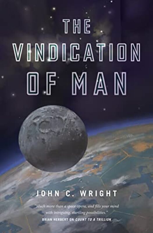 Book cover for "The Vindication of Man" by John C Wright