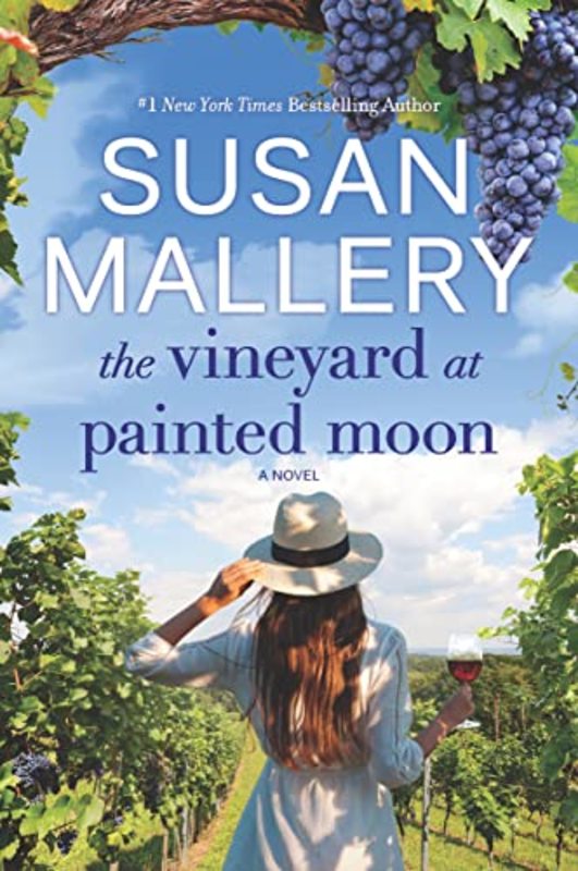 Book cover for "The Vineyard at Painted Moon" by Susan Mallery