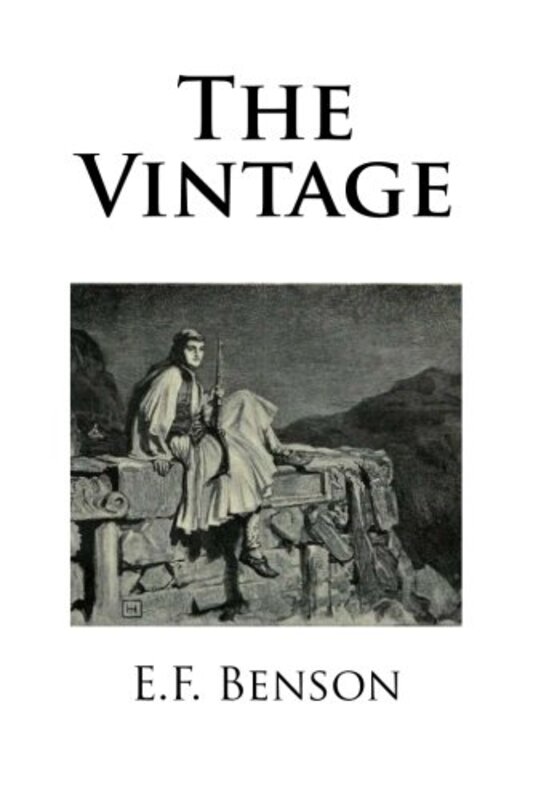Book cover for "The Vintage" by EF Benson