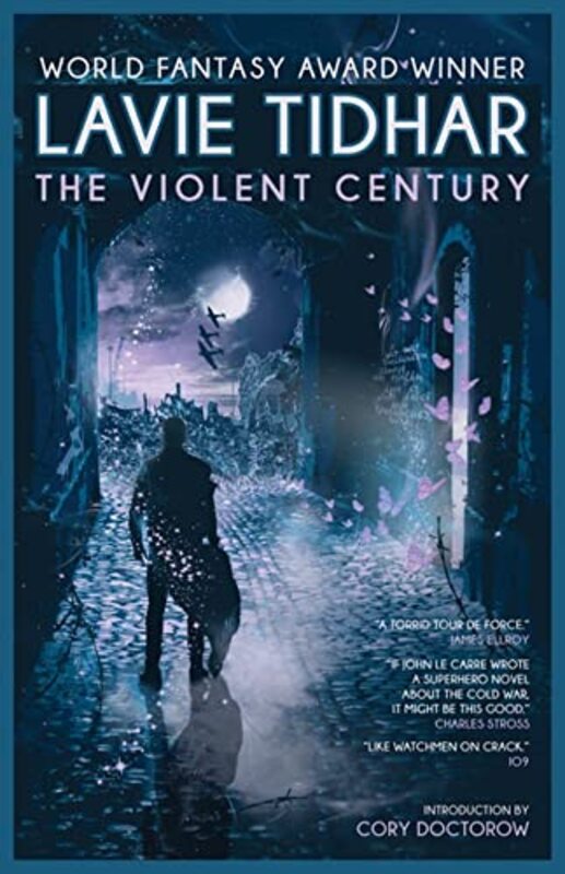 Book cover for "The Violent Century" by Lavie Tidhar