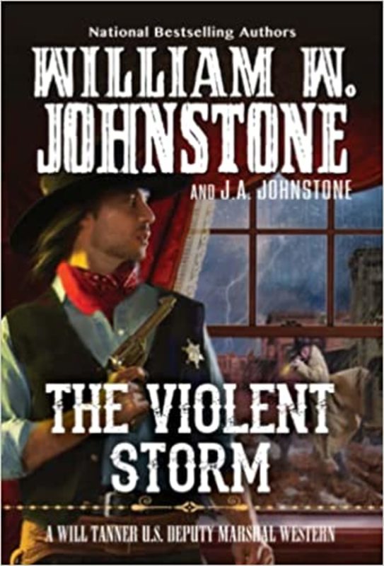 Book cover for "The Violent Storm" by J A Johnstone