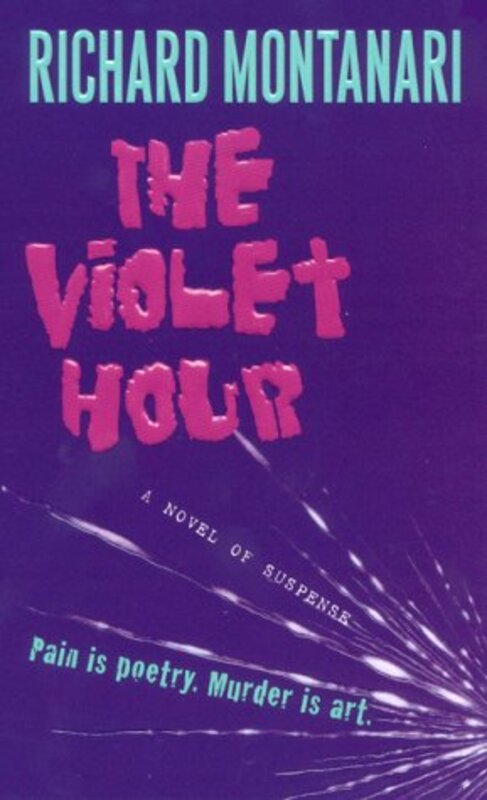 Book cover for "The Violet Hour" by Richard Montanari