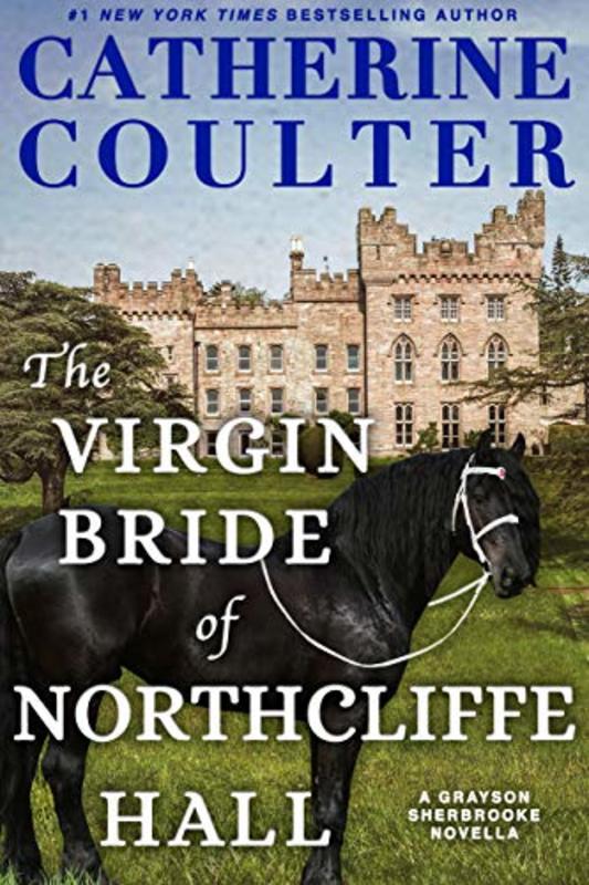 Book cover for "The Virgin Bride of Northcliffe Hall" by Catherine Coulter