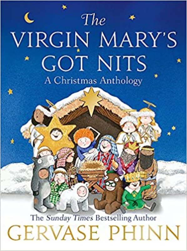 Book cover for "The Virgin Mary's Got Nits" by Gervase Phinn