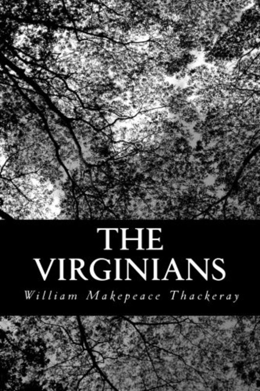 Book cover for "The Virginians" by William Makepeace Thackeray