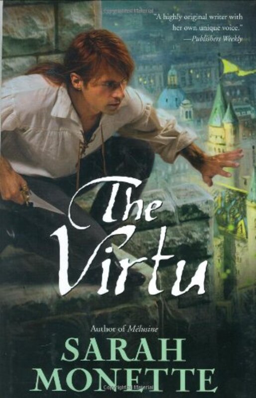 Book cover for "The Virtu" by Sarah Monette