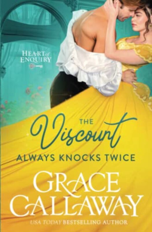 Book cover for "The Viscount Always Knocks Twice" by Grace Callaway