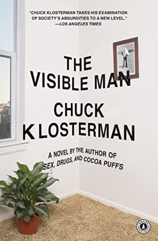 Book cover for "The Visible Man" by Chuck Klosterman