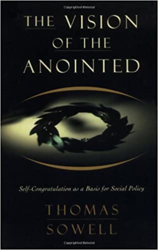 Book cover for "The Vision of the Anointed" by Thomas Sowell