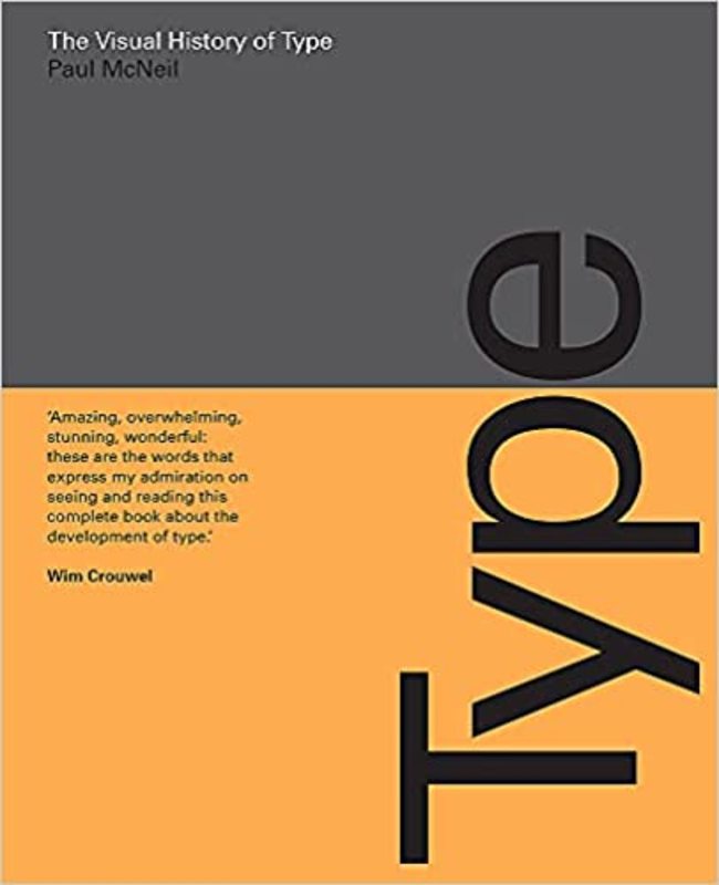 Book cover for "The Visual History of Type" by Paul McNeil