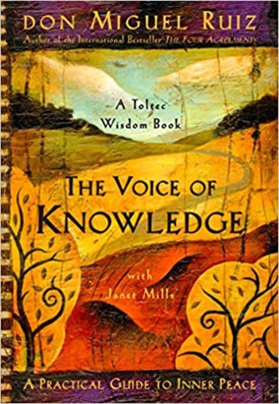 Book cover for "The Voice of Knowledge" by Don Miguel Ruiz