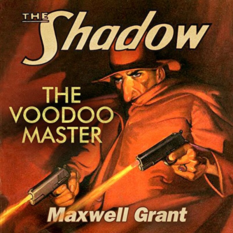 Book cover for "The Voodoo Master" by Maxwell Grant