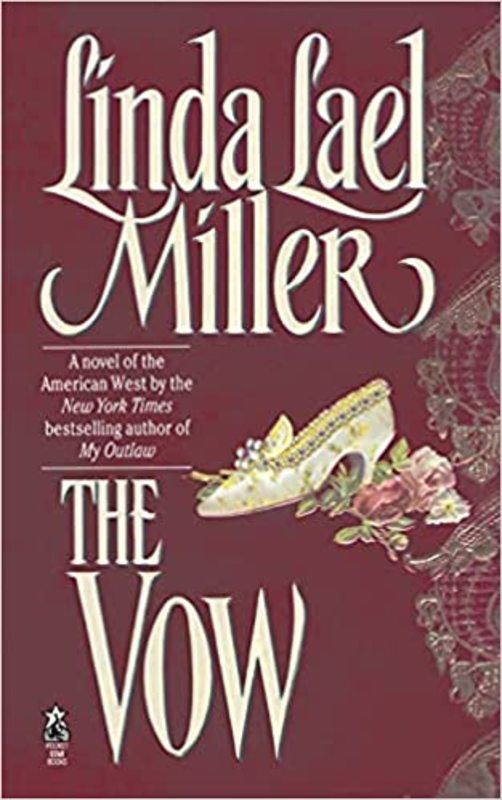 Book cover for "The Vow" by Linda Lael Miller