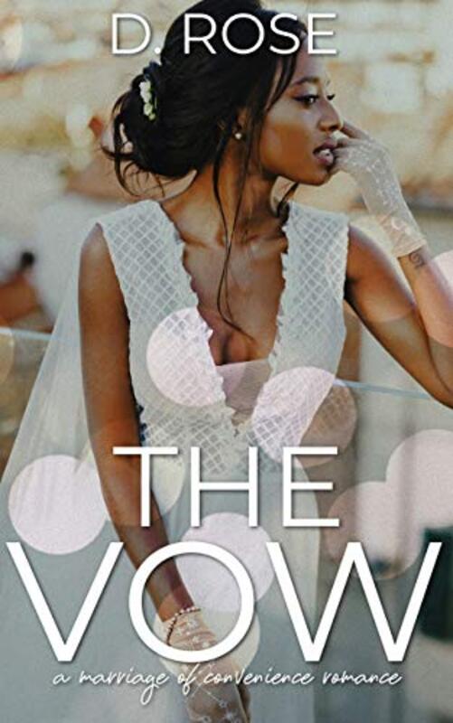 Book cover for "The Vow" by D Rose