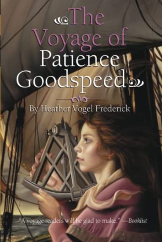 Book cover for "The Voyage of Patience Goodspeed" by Heather Vogel Frederick