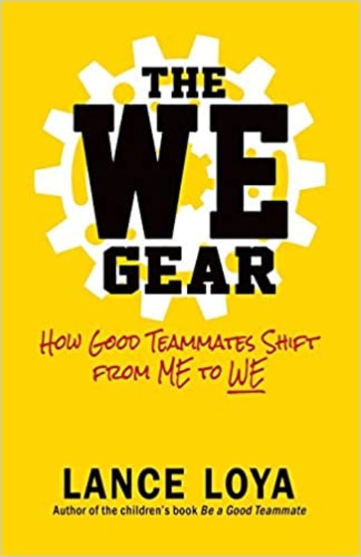 Book cover for "The WE Gear" by Lance Loya