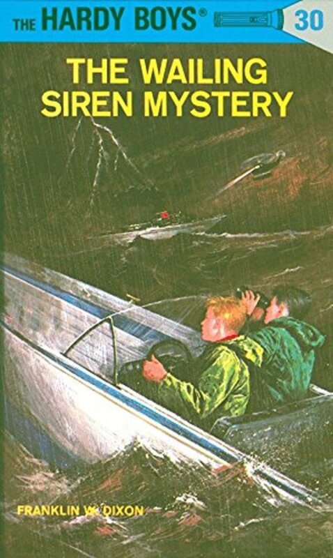Book cover for "The Wailing Siren Mystery" by Franklin W Dixon