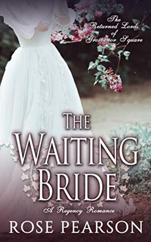 Book cover for "The Waiting Bride" by Rose Pearson