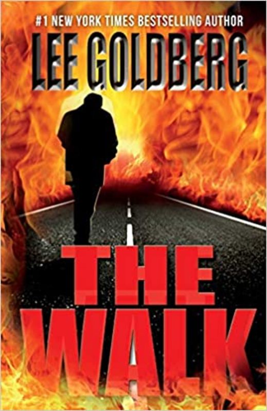 Book cover for "The Walk" by Lee Goldberg