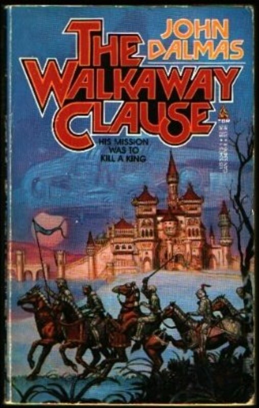 Book cover for "The Walkaway Clause" by John Dalmas