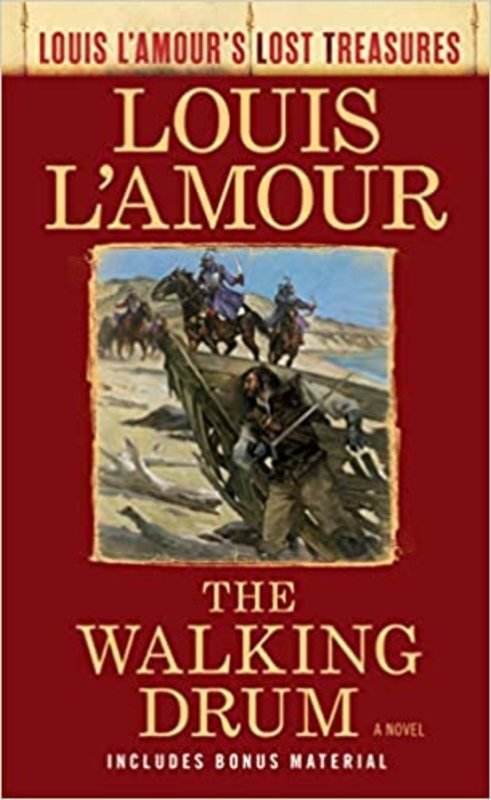 Book cover for "The Walking Drum" by Louis L'Amour