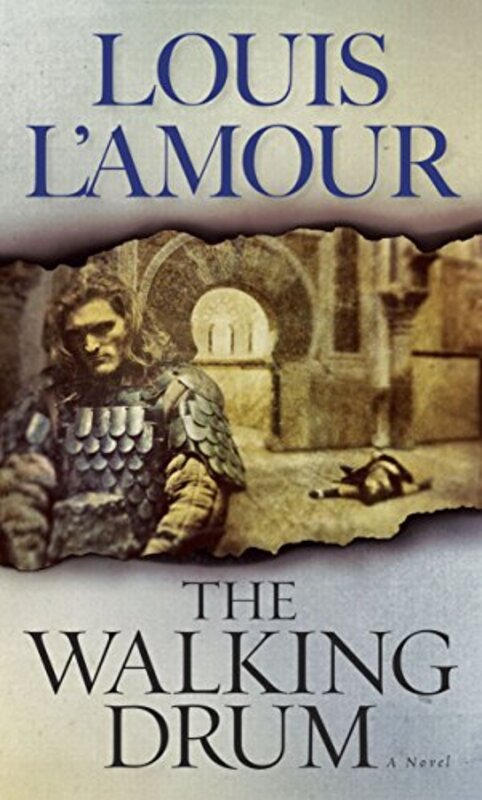 Book cover for "The Walking Drum" by Louis LAmour