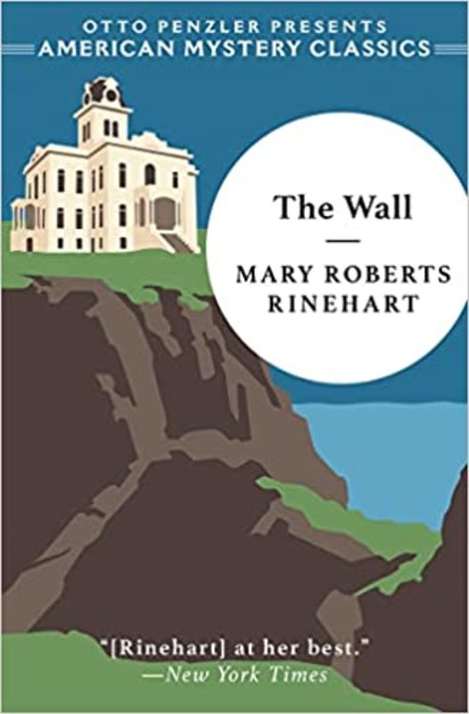 Book cover for "The Wall" by Mary Roberts Rinehart