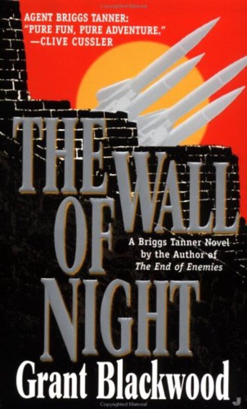 Book cover for "The Wall of Night" by Grant Blackwood