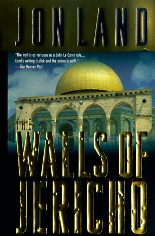 Book cover for "The Walls of Jericho" by Jon Land