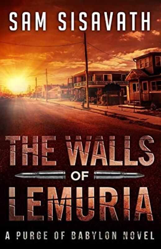 Book cover for "The Walls of Lemuria" by Sam Sisavath