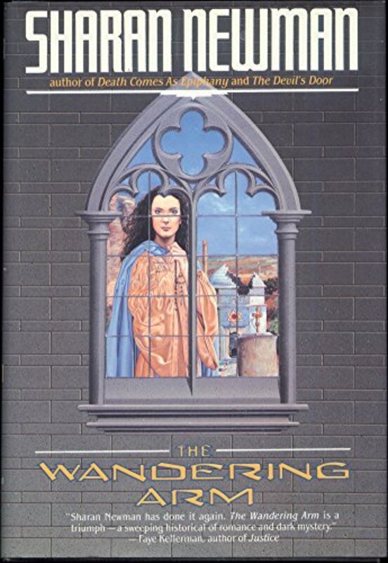 Book cover for "The Wandering Arm" by Sharan Newman