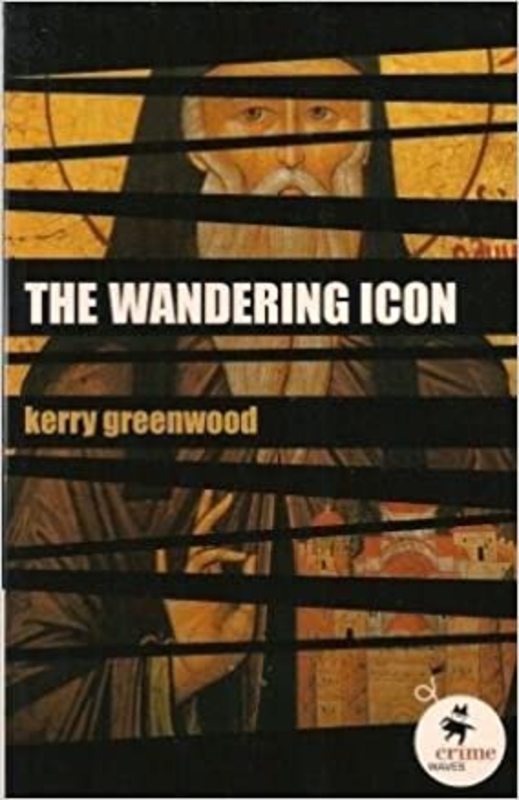 Book cover for "The Wandering Icon" by Kerry Greenwood