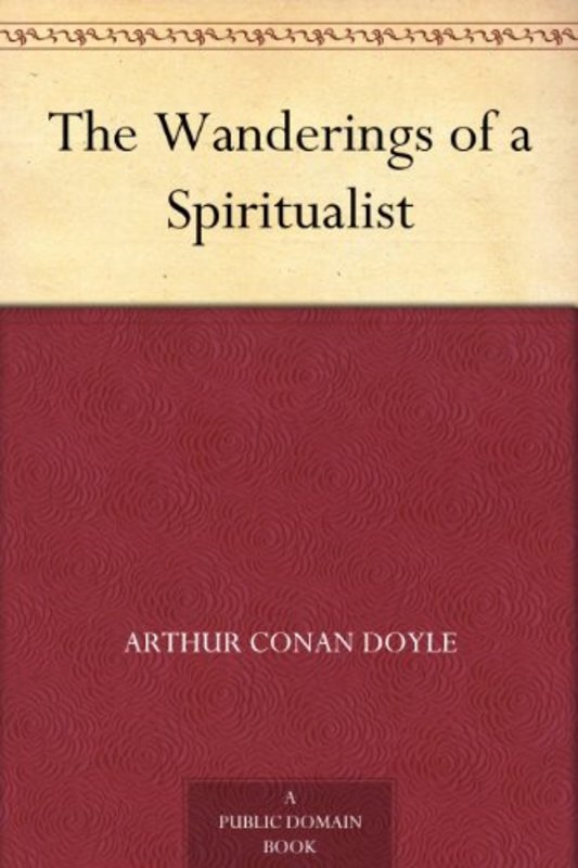 Book cover for "The Wanderings of a Spiritualist" by Arthur Conan Doyle