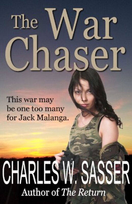 Book cover for "The War Chaser" by Charles W Sasser
