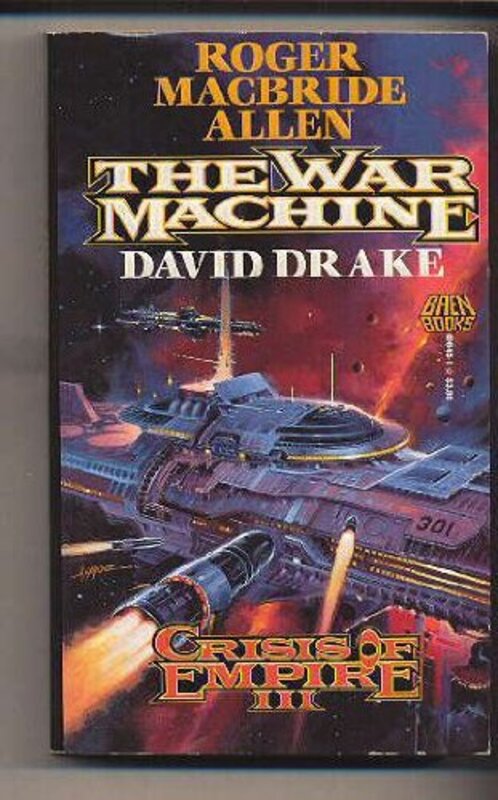 Book cover for "The War Machine" by David Drake