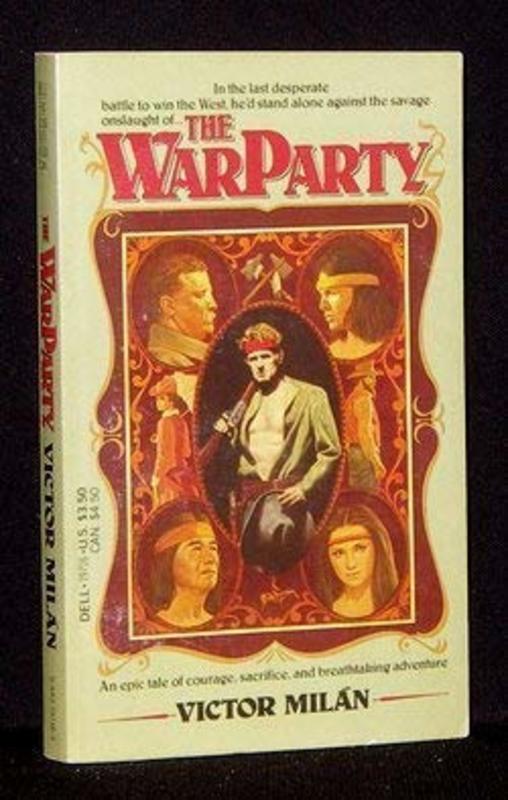 Book cover for "The War Party" by Victor Milan