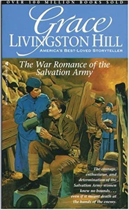 Book cover for "The War Romance of the Salvation Army" by Grace Livingston Hill