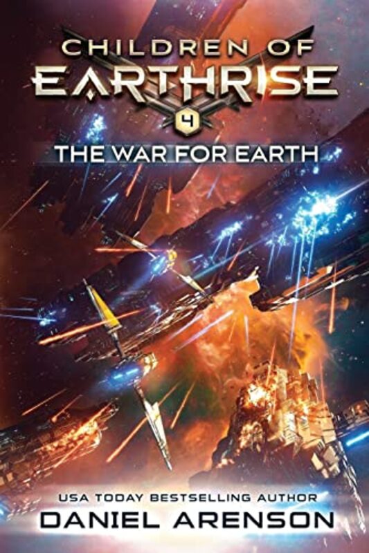 Book cover for "The War for Earth" by Daniel Arenson