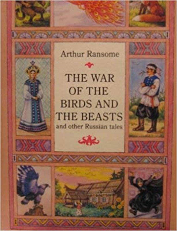 Book cover for "The War of the Birds and the Beasts" by Arthur Ransome