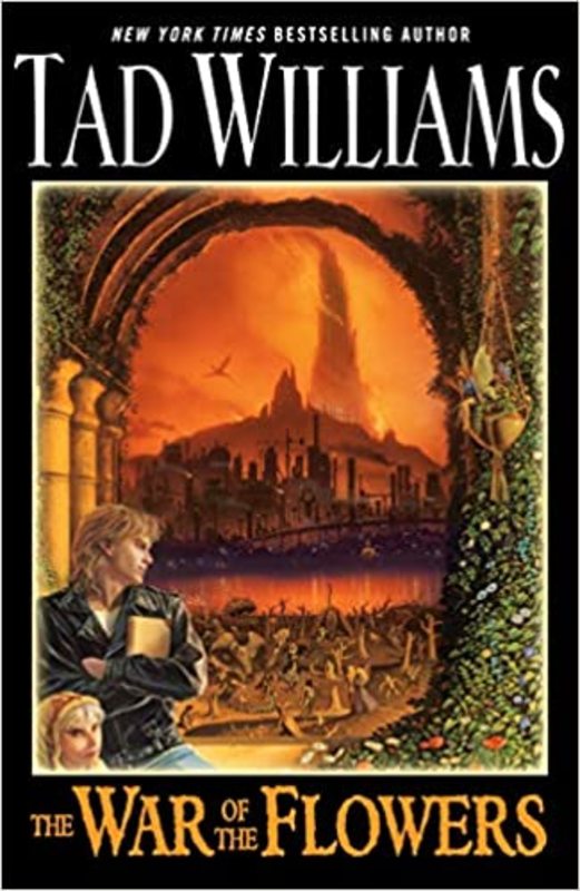 Book cover for "The War of the Flowers" by Tad Williams