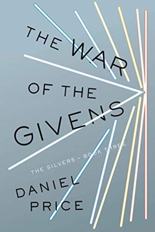 Book cover for "The War of the Givens" by Daniel Price