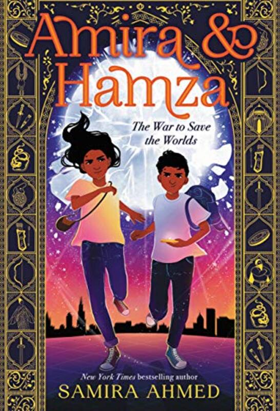 Book cover for "The War to Save the Worlds" by Samira Ahmed