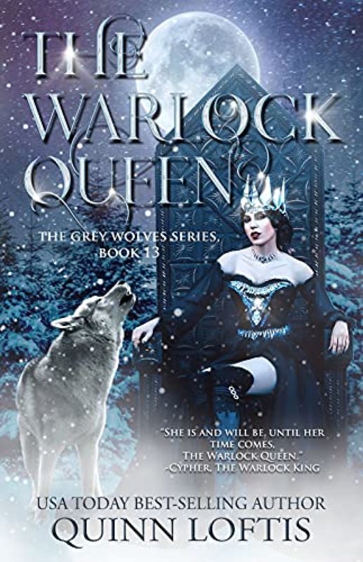 Book cover for "The Warlock Queen" by Quinn Loftis