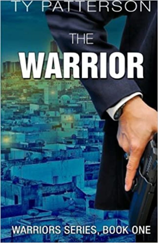 Book cover for "The Warrior" by Ty Patterson