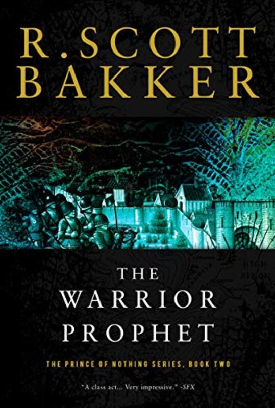 Book cover for "The Warrior Prophet" by R Scott Bakker